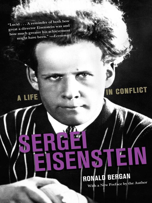 Title details for Sergei Eisenstein: a Life in Conflict by Ronald Bergan - Available